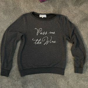 Wildfox XS “Pass me the Wine” sweatshirt